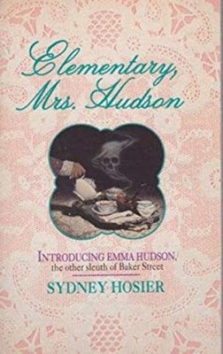 Elementary, Mrs. Hudson Mass Market Paperbound Sydney Hosier