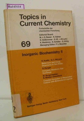Inorganic Biochemistry II. Topics in Current Chemistry. Fortschritte der chemisc