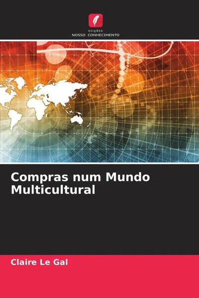 Compras Num Mundo Multicultural Claire Le Gal Taschenbuch Portugiesisch 2022-image