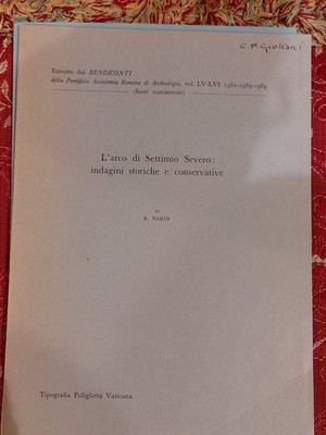 R. Nardi - L'ARCO DI SEVERO SEVERO: HISTORISCHE UND KONSERVATIVE UNTERSUCHUNGEN NG 