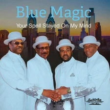 Blue Magic - Your Spell Stayed On My Mind [CD-R]