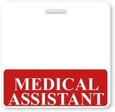 5 Pack - MEDICAL ASSISTANT Horizontal Badge Buddies - Hospital Card ID Buddy