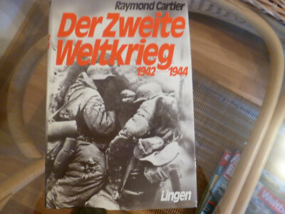 Raymond Cartier - Der Zweite Weltkrieg 1942 - 1944 / Band 2