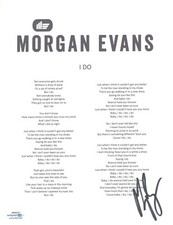 Morgan Evans Signed Autographed I Do Song Lyric Sheet Country Star ACOA COA