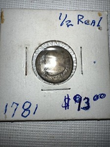 1781 1/2 Real Silver Coin Spanish Colony Colonial Very Rare