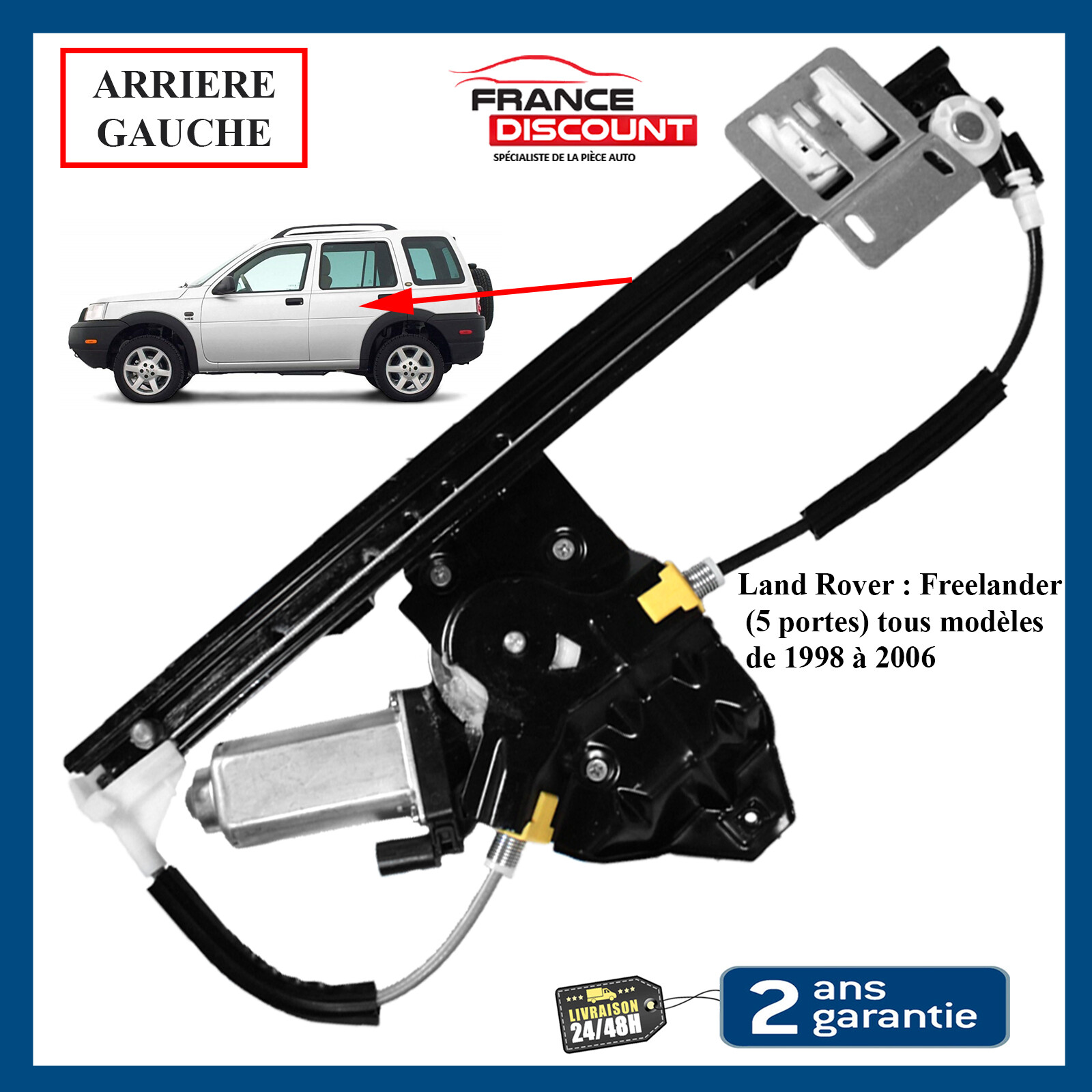 Mecanisme leve vitre arriere gauche Freelander moteur silencieux anti-pincement