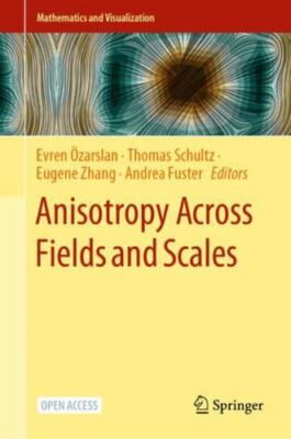 Anisotropy Across Fields and Scales, Hardcover by Schultz, Thomas (EDT); Özar...