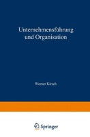 Werner Kirsch | UnternehmensfüHrung Und Organisation | Taschenbuch | Deutsch