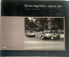 Ferrari Argentina Book Bertschi & Iacona 338 pages English & Spanish Excellent
