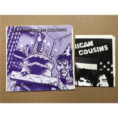OUR AMERICAN COUSINS ONE WISH TOO MANY 7'' 1991 in fold out cover with insert USA