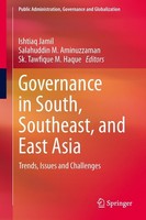 Governance In South, Southeast, And East Asia Ishtiaq Jamil