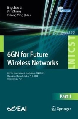 6GN for Future Wireless Networks (Paperback) (UK IMPORT)