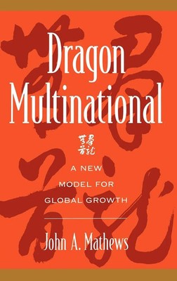 John A. Mathews | Dragon Multinational | Buch | Englisch (2002) | Gebunden