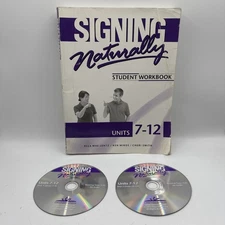 Signing Naturally : Student Workbook, Units 7-12 With both DVDs! Lentz Mikos