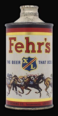 Fehr's Beer of Louisville, Kentucky NEW Sign: 12x24'' USA STEEL XL- 3 LBS