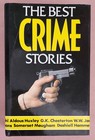 The Best Crime Stories, Hardcover, 1984, Dick Francis, Agatha Christie,Poe