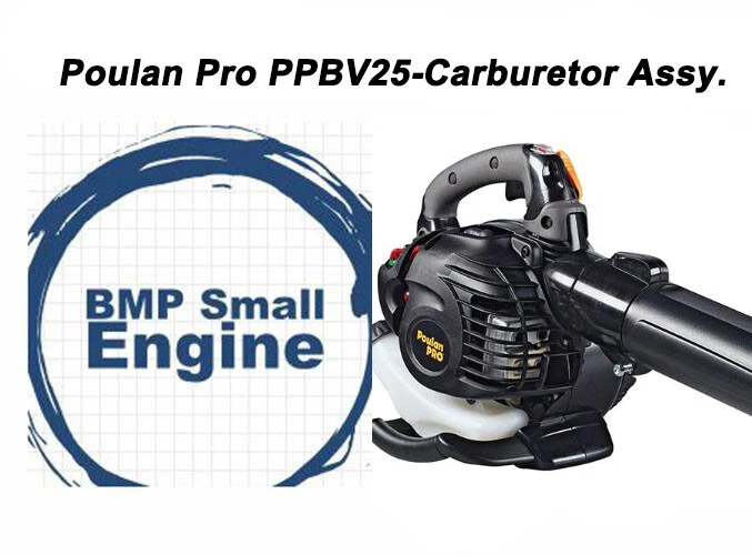Carburetor Carb Assy. For Poulan Pro PPBV25 25cc Gas Blower Vacuum