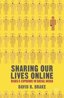 David R. Brake | Sharing Our Lives Online | Taschenbuch | Englisch (2014) | Viii