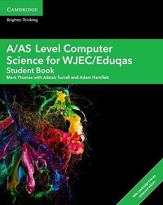 A/AS Level Informatik für WJEC/Eduqas Schülerbuch mit Cambridge Elevate 