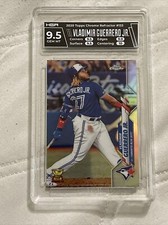 2020 Topps Chrome #133 Vladimir Guerrero Jr. Refractor HGA 9.5 COMPARE TO SGC
