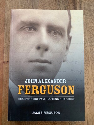 JOHN ALEXANDER FERGUSON - Australia s Bibliographer and Biggest Collector MINT