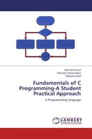 Somesh Kumar (U. A.) | Fundamentals Of C Programming-A Student Practical...