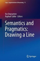 Semantics And Pragmatics: Drawing A Line (Logic, Argumentation & Reasoning,