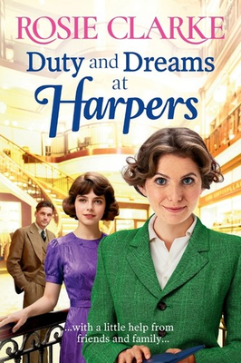#ad Duty and Dreams at Harpers Paperback by Rosie Clarke $21.95