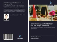 Shakhnoz Samiyeva (U. A.) | Ontwikkeling Van Het Beheer Van Het Hoger Onderwijs