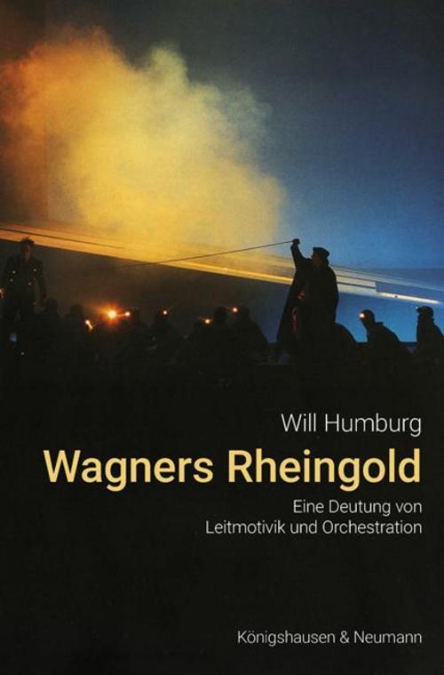 Wagners Rheingold, Will Humburg