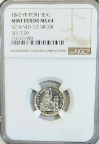 1860 PERU SILVER 1 REAL NGC MS 64 MINT ERROR RETAINED DIE BREAK RARE BRIGHT BU