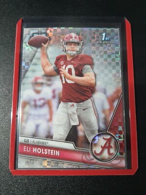 Eli Holstein - Bowman University 2023 - Alabama Crimson Tide - 1st - X-Fractor 
