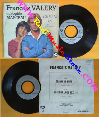 LP 45 7'' FRANCOIS VALERY & SOPHIE MARCEAU Dream in blue Le coeur  (QSV1)