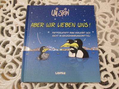 ULI STEIN  - ''PINGUINE''  -  ABER WIR LIEBEN UNS !  -  tolles Buch - mit Glitzer