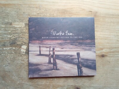 Martha Bean When Shadows Return to the Sea Excellent CD Album