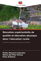 Pedro Mauricio SáNchez (U. A.) | ÉDucation ExpéRientielle De Qualité Et...