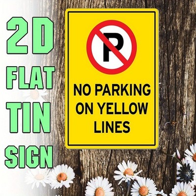 Iron Painting Metal Sign for Home No Parking Yellow Line Hanging Decorative Gift