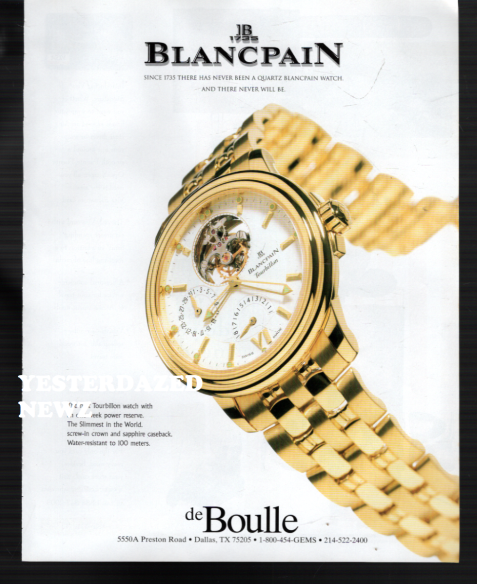 1998 Print Ad for Blancpain Tourbillon Watch 