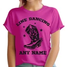 Personalised Any Name Line Dancing Hat And Boot Custom Womens T-Shirts #TA-195