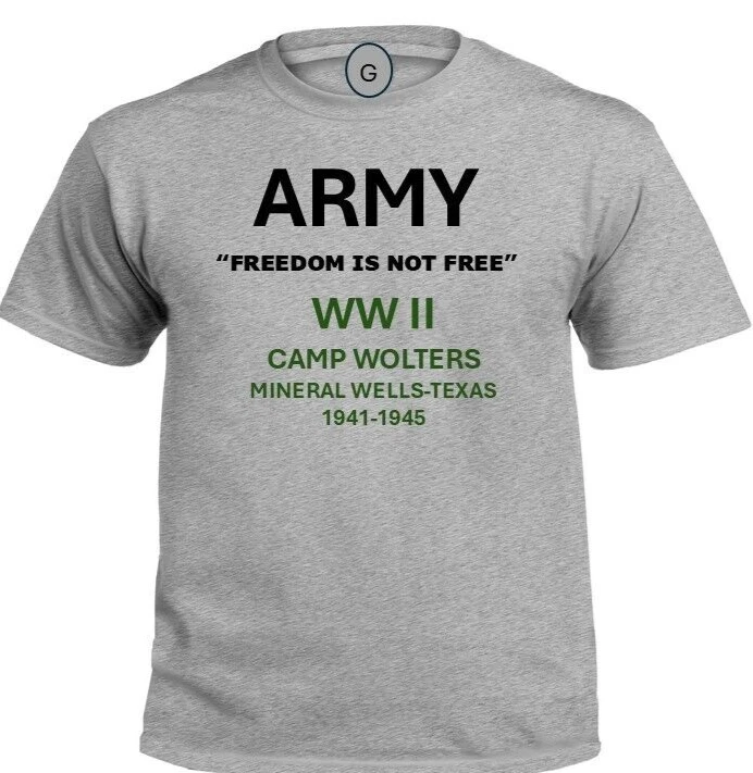 CAMP WOLTERS* MINERAL WELLS-TEXAS* 1941-1945*WW II*PT SHIRT. OFFICIALLY LICENSED