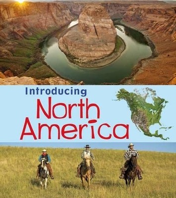 Introducing North America (Introducing..., Chris Oxlade