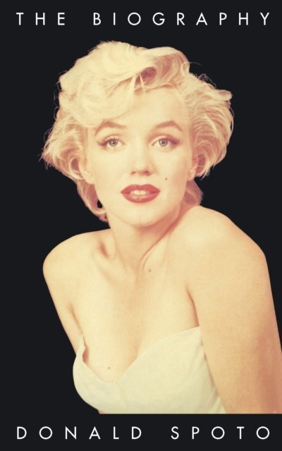 Marilyn Monroe The Biography by Donald Spoto (Paperback Book)