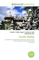 Frederic P. Miller (U. A.) | Castle Ashby | Taschenbuch | Englisch (2026)
