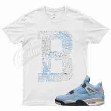White BLESSED T Shirt for J1 4 University Blue Tech Grey Cement 1 Powder UNC