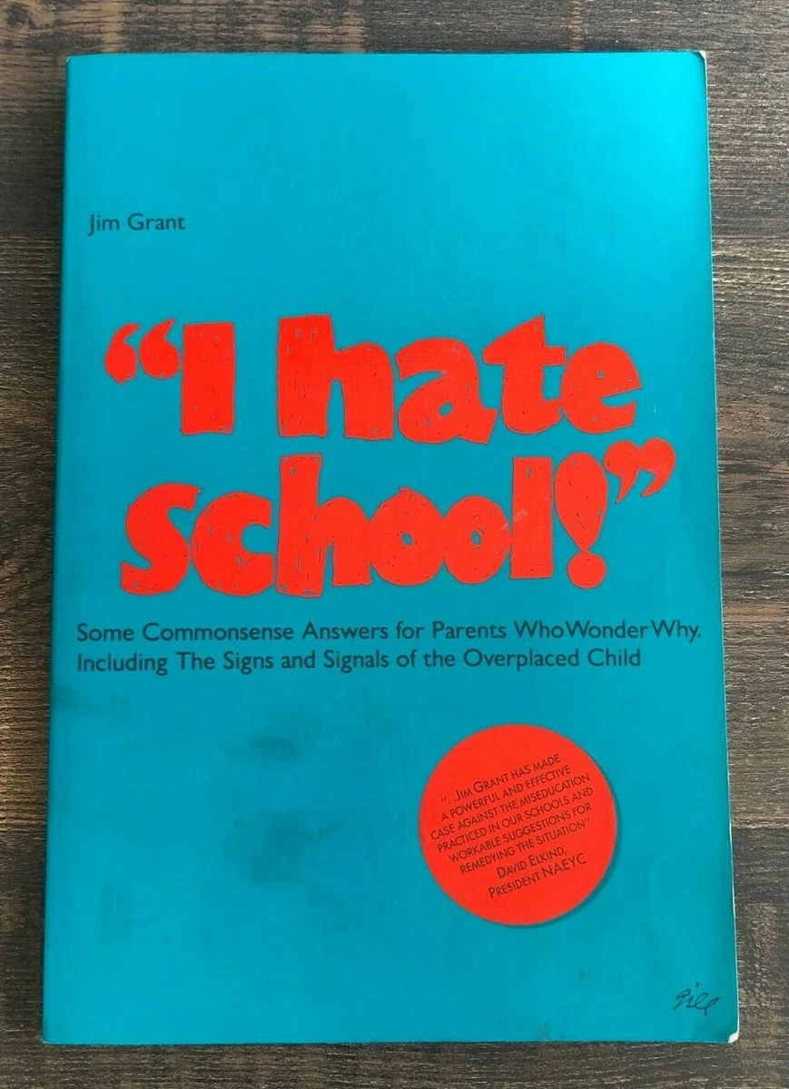 I Hate School!" by Jim Grant Paperback 1986 | eBay