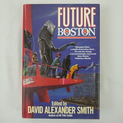Future Boston by David Smith 1994 Tor 1st Edition Hardcover Dust Jacket