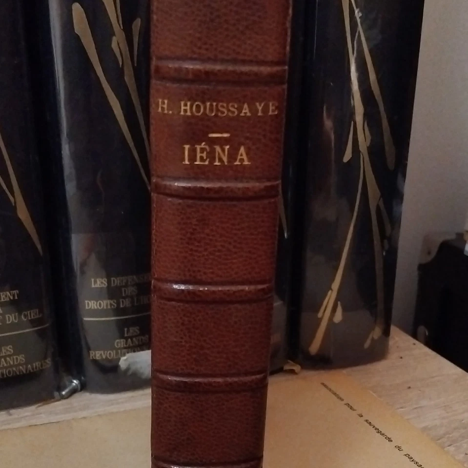Perrin Henry Houssaye Iéna et la campagne de 1806 relié cuir illustré Paris 1912 - Photo 1/4