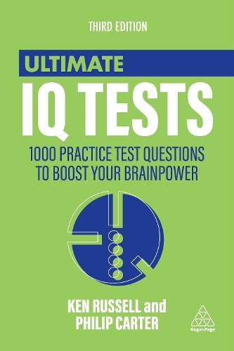 Ultimate IQ Tests by Ken Russell, Philip Carter - 9781398695887