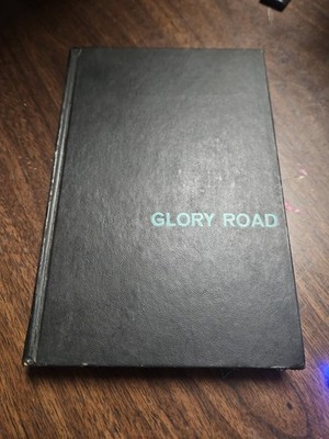 Glory Road by Robert A. Heinlein ~ 1963 HC BCE 