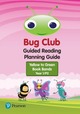 PEARSON EDUCATION - Bug Club Guided Reading Planning Guide - Year 120 - B888z